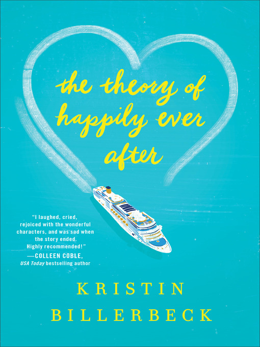Title details for The Theory of Happily Ever After by Kristin Billerbeck - Available